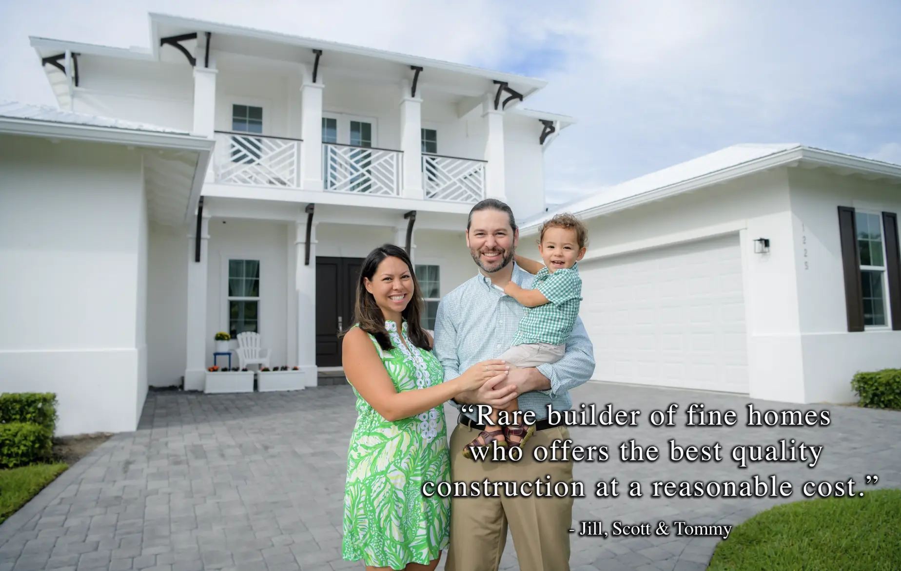 Vero Beach Custom Builder Testimonial Jill Scott and Tommy